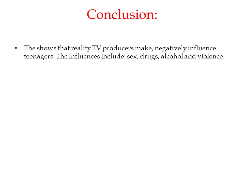 Reality tv shows and its influence